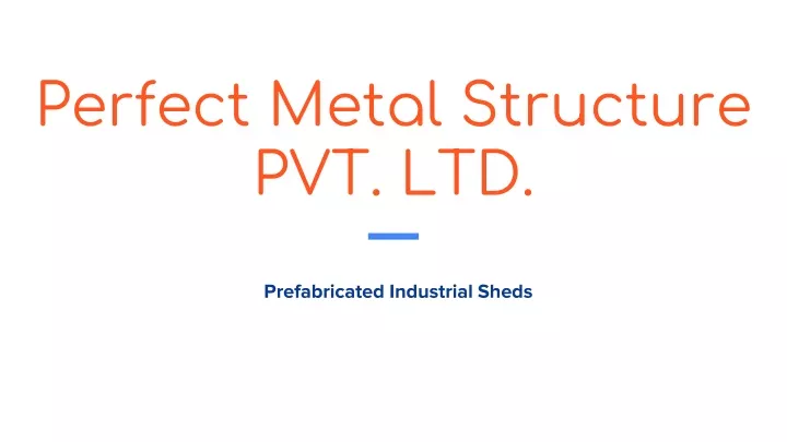 perfect metal structure pvt ltd