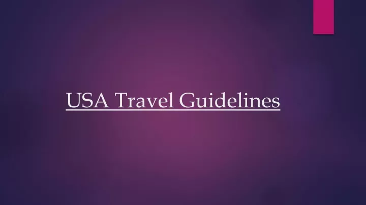 usa travel guidelines
