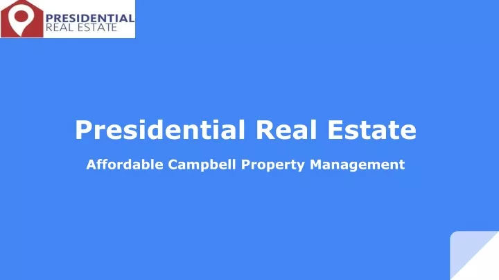 presidential real estate