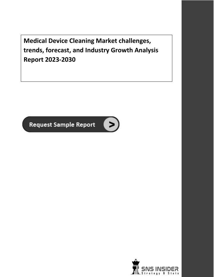 medical device cleaning market challenges trends