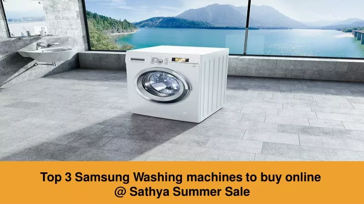 top 3 samsung washing machines to buy online