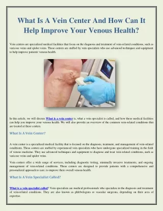 What Is A Vein Center And How Can It Help Improve Your Venous Health?