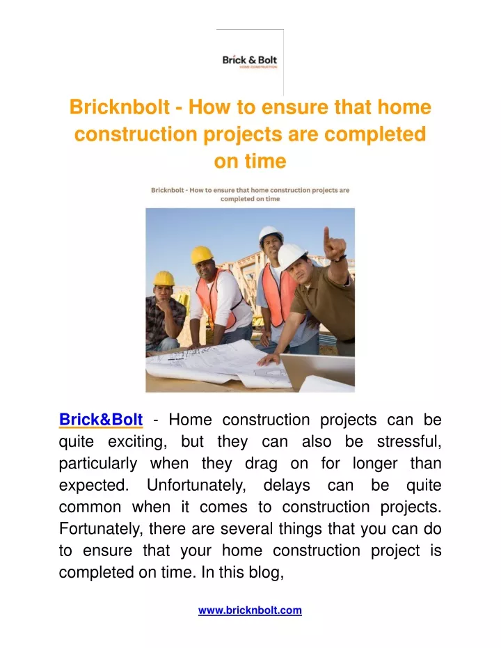 bricknbolt how to ensure that home construction projects are completed on time