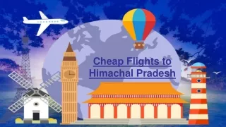Cheap Flights to Himachal Pradesh
