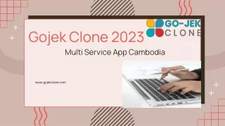 Gojek Clone 2023: Multiservice App Cambodia