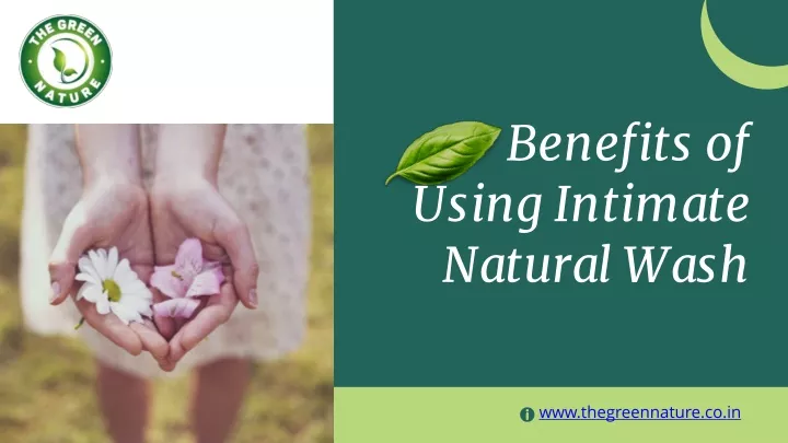 benefits of using intimate natural wash