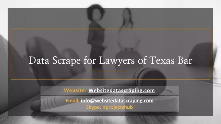 data scrape for lawyers of texas bar