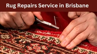 Rug Repairs Service in Brisbane