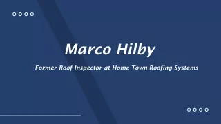 Marco Hilby - A Self-starter And A Team Player