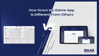 How Score My Game App is Different From Others