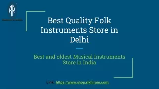 best quality folk instruments store in delhi