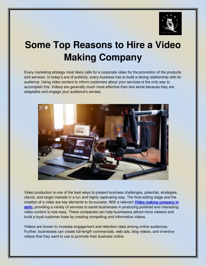 some top reasons to hire a video making company