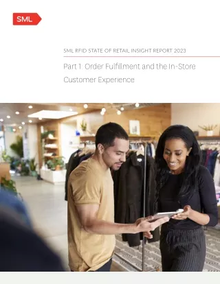 Part 1: Order Fulfillment and the In-Store Customer Experience