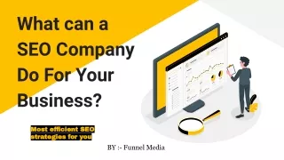 What can a SEO Company Do For Your Business