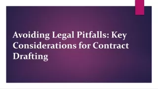 Avoiding Legal Pitfalls: Key Considerations for Contract Drafting