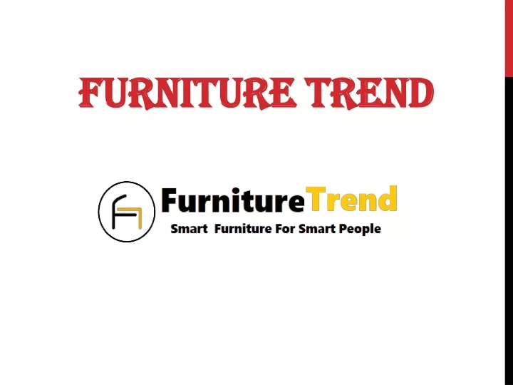 furniture trend