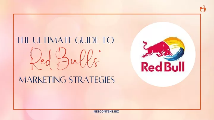 the ultimate guide to red bulls marketing