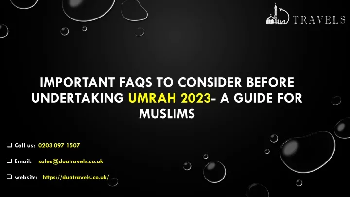 important faqs to consider before undertaking umrah 2023 a guide for muslims