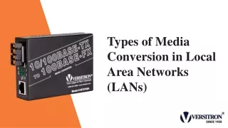 Types of Media Conversion in Local Area Networks