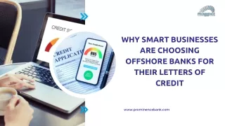 Why Smart Businesses are Choosing Offshore Banks for their Letters of Credit