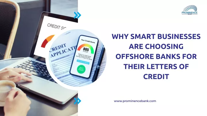 why smart businesses are choosing offshore banks