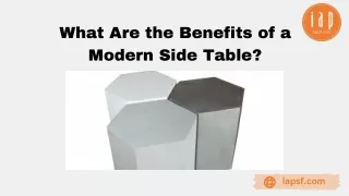 what are the benefits of a modern side table