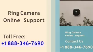 Ring Camera Online Support | Toll Free  1 888-346-7690