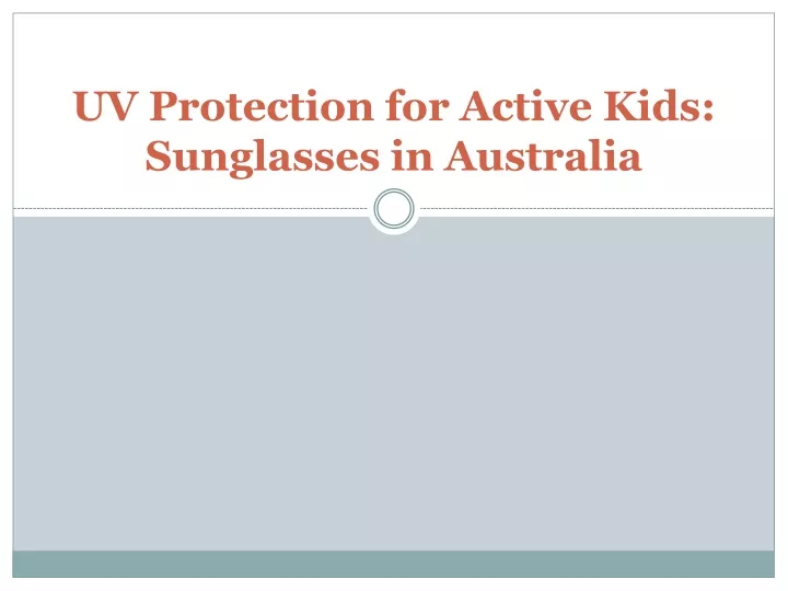 uv protection for active kids sunglasses in australia