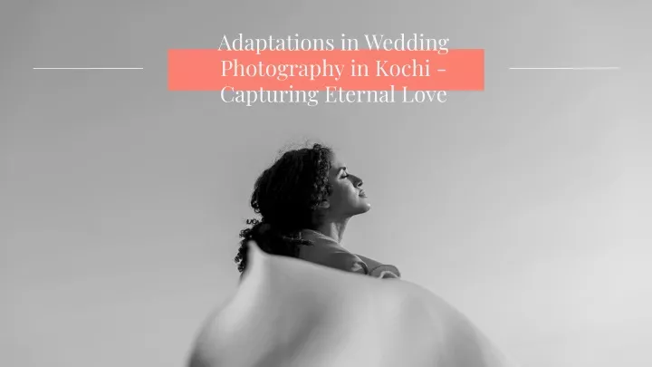 adaptations in wedding photography in kochi