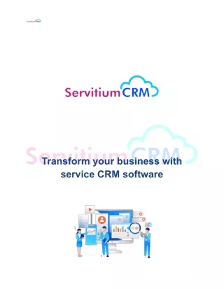 transform your business with service crm software