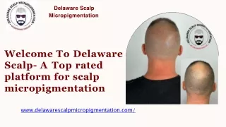 Delaware Scalp Micropigmentation