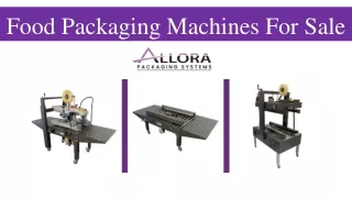 Food Packaging Machines For Sale
