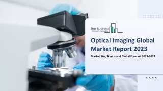 optical imaging global market report 2023