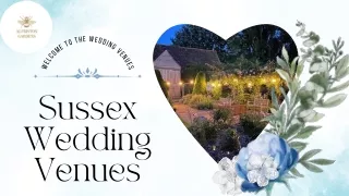 The Perfect Sussex Wedding Venue | Alfriston Gardens