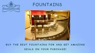 Custom fountains - FOUNTAINS