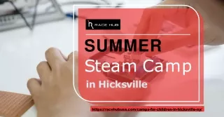 Join Our Summer STEAM Camp in Hicksville for a Fun Learning Experience!