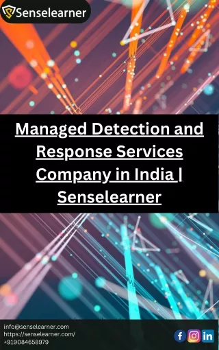 Managed Detection and Response Services Company in India  Senselearner PDF