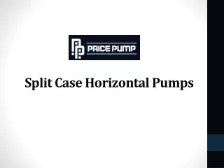 Split Case Horizontal Pumps
