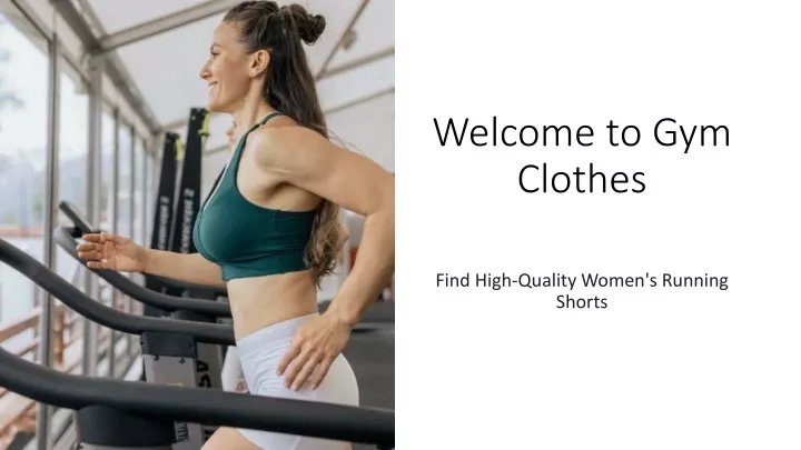 welcome to gym clothes