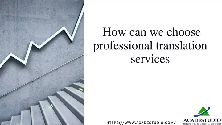 how can we choose professional translation services