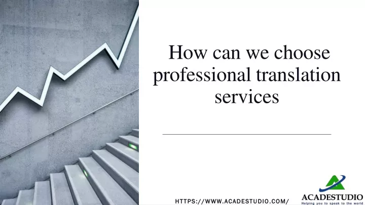 how can we choose professional translation