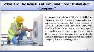 What Are The Benefits of Air Conditioner Installation Company