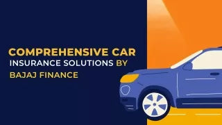 Comprehensive Car Insurance Solutions by Bajaj Finance