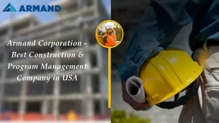 Armand Corporation - Best Construction & Program Management Company in USA
