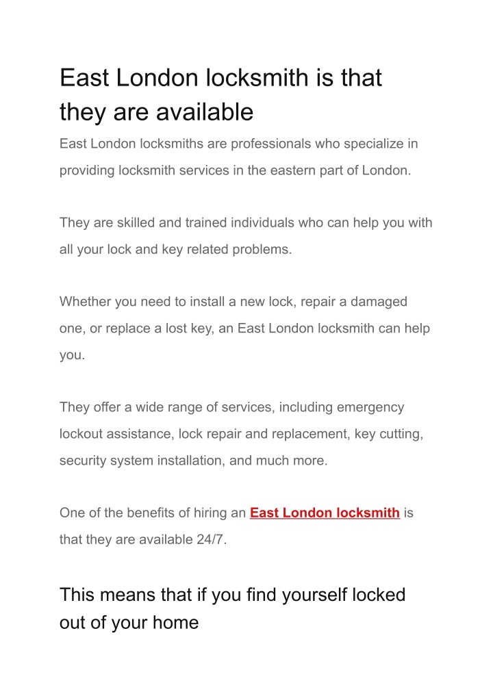 east london locksmith is that they are available