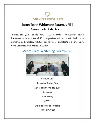 Zoom Teeth Whitening Paramus Nj Paramusdentalarts.com