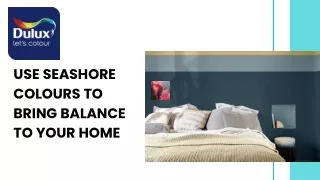 use seashore colours to bring balance to your home