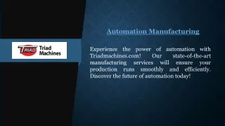 Automation Manufacturing  Triadmachines.com