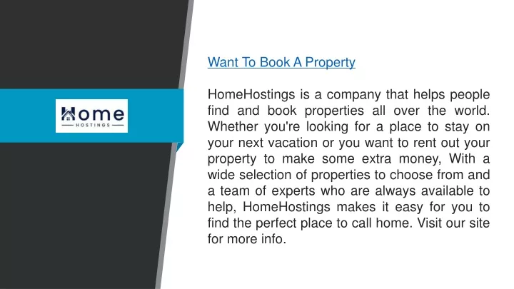 want to book a property homehostings is a company