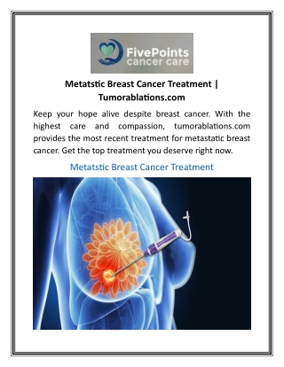 Metatstic Breast Cancer Treatment  Tumorablations.com